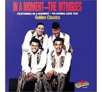 Intrigues - in a Moment Golden Classics