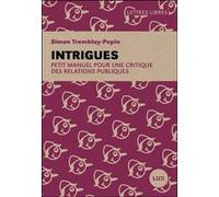 Intrigues Simon Tremblay-Pepin (Auteur)