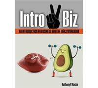 Intro 2 Biz by Anthony Racka Anthony Racka (Auteur)