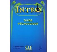 Intro - de francais - guide pedagogique Sylvie Poisson-Quinton (Auteur), Evelyne Siréjols (Auteur)