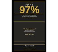 Intro to For the 97%: The Survival Framework for People Who Don't Live This… But Might Need It