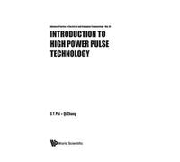 Intro To High Power Pulse Technolgy(V10)