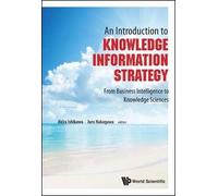 Intro To Knowledge Informat Strategy, An