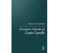 Introdução à Filosofia de Louis Lavelle