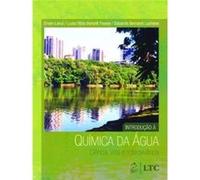 Introdução À Química Da Água. Ciência, Vida E Sobrevivência Ervim Lenzi (Auteur)