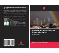Introdução Ao Estudo Da Dispersão Da Luz
