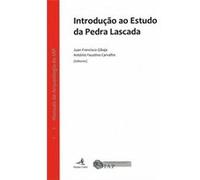Introdução Ao Estudo Da Pedra Lascada Juan F Gibaja, António Faustino Carvalho, Xavier Terradas, Antonio Palomo, Francisco Almeida, Juan (Auteur)