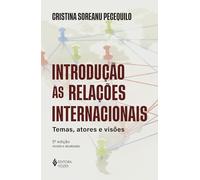 Introdução Às Relações Internacionais: Temas, Atores E Visões