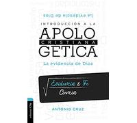 INTRODUCCIÓN A LA APOLOGÉTICA CRISTIANA