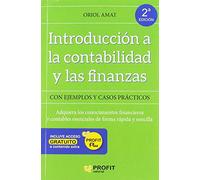 Introducción a la contabilidad y las finanzas NE: Con ejemplos y casos prácticos