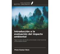 Introducción a la evaluación del impacto ambiental: Según el plan de estudios armonizado a nivel nacional, universidades etíopes