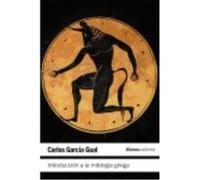 Introducción A La Mitología Griega - García Gual, Carlos García Gual, Carlos (Auteur)