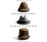 Introducción A La Psicología - Miller, George A. Miller, George A (Auteur)
