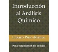 Introduccion Al Analisis Quimico: Para Estudiantes De Nivel Universitario