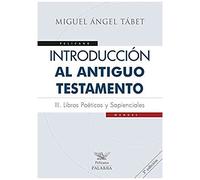Introducción Al Antiguo Testamento Iii . Libros Poéticos Y S