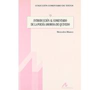 Introduccion Al Comentario de La Poesia Amorosa de Quevedo