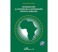 Introducción al estudio de la integración política africana