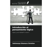 Introducción al pensamiento lógico: Lógica: ¿es la realidad? o ilusión?