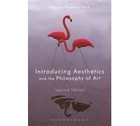 Introducing Aesthetics And The Philosophy Of Art