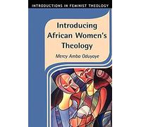 Introducing African Women's Theology