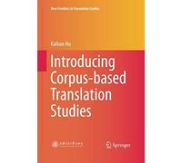 Introducing Corpus-Based Translation Studies