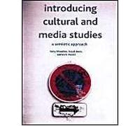 Introducing Cultural And Media Studies