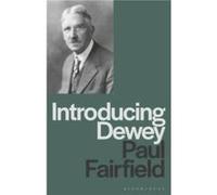 Introducing Dewey by Fairfield & Professor Paul Queens University & Canada Fairfield Professor Paul Queens University Canada (Auteur)