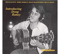 Introducing Doug Raney