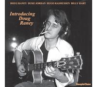 Introducing Doug Raney