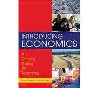 Introducing Economics A Critical Guide for Teaching by Julie Nelson Julie A. Nelson, Mark H. Maier (Auteur)