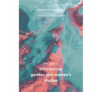 Introducing Gender and Womens Studies Edited by Diane Richardson , Edited by Victoria Robinson (Auteur)
