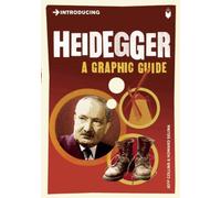 Introducing Heidegger: A Graphic Guide