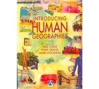 Introducing Human Geographies Mark Goodwin, Paul J. Cloke, Phil Crang (Auteur)