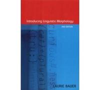 Introducing Linguistic Morphology Bauer, Laurie (Auteur)