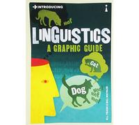 Introducing Linguistics: A Graphic Guide by R.L. Trask (2005-10-15)