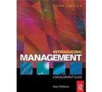 Introducing Management - Kate Williams - Taylor amp Francis Ltd - Livre en Anglais - Hardback Kate WilliamsKate Williams (Auteur)