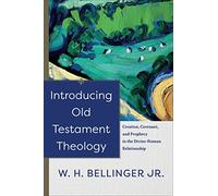 Introducing Old Testament Theology