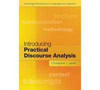 Introducing Practical Discourse Analysis