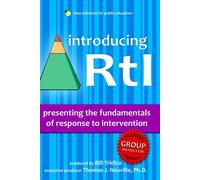 Introducing RtI: Presenting the Fundamentals of Response to Intervention
