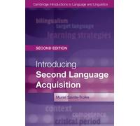 Introducing Second Language Acquisition
