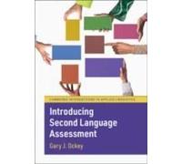 Introducing Second Language Assessment