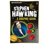 Introducing Stephen Hawking: A Graphic Guide