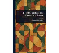 Introducing the American Spirit