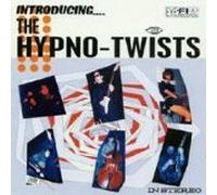 Introducing. The Hypno-Twists [Import]