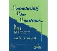Introducing the Positions for Viola: Second, Fourth and Fifth Positions