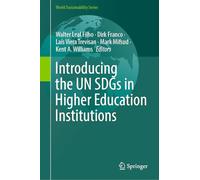 Introducing the UN SDGs in Higher Education Institutions