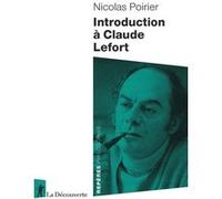 Introduction À Claude Lefort