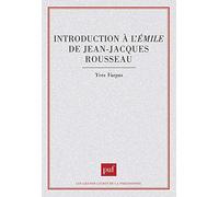 Introduction à l"'Émile" de Jean-Jacques Rousseau