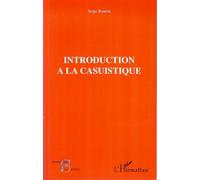 Introduction à la casuistique - Serge Boarini - L'harmattan - broché - Etude