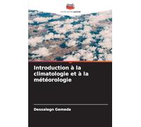 Introduction à la climatologie et à la météorologie